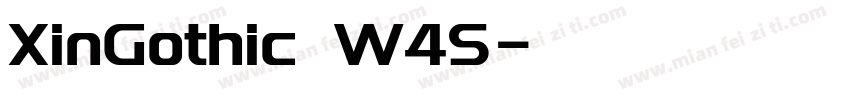 XinGothic W4S字体转换